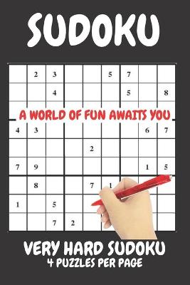 Book cover for Sudoku Very Hard 4 Puzzles Per Page