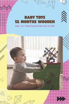 Book cover for Baby Toys 12 Months Wooden