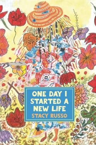 Cover of One Day I Started a New Life