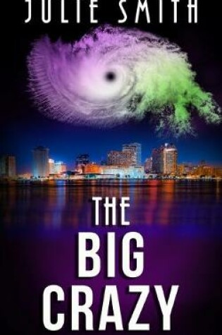 Cover of The Big Crazy