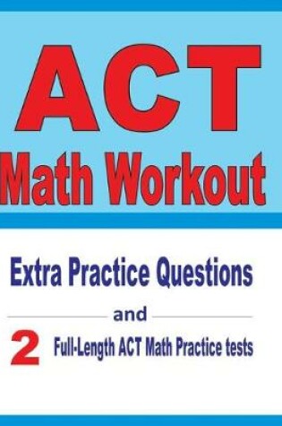 Cover of ACT Math Workout