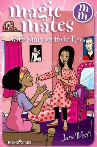 Cover of Magic Mates with Stars in Their Eyes