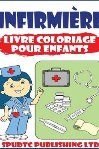 Cover of Infirmière