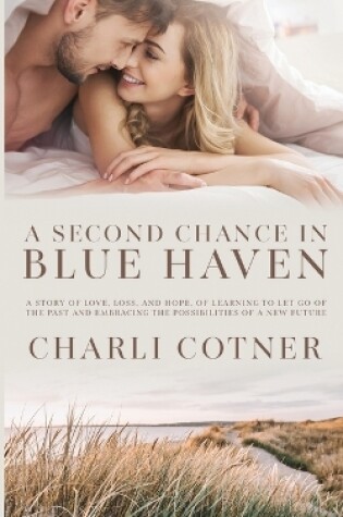 Cover of A Second Chance In Blue Haven