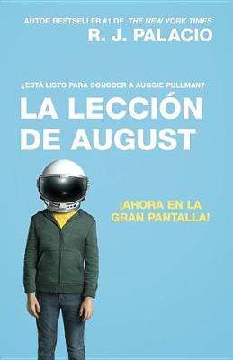 Book cover for La Lección de August (Movie Tie-In Edition)