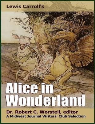 Book cover for Lewis Carroll's Alice in Wonderland - A Midwest Journal Writers' Club Selection