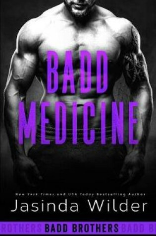 Badd Medicine