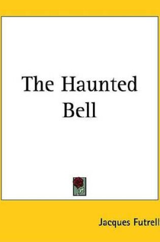 Cover of The Haunted Bell
