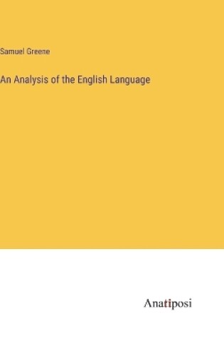 Cover of An Analysis of the English Language