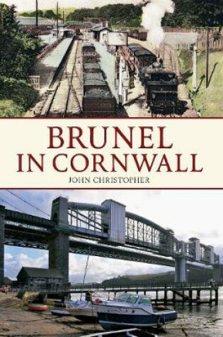 Cover of Brunel in Cornwall