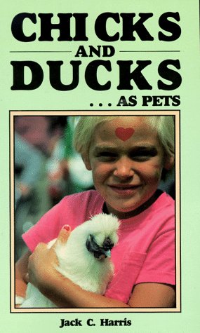 Book cover for Chicks and Ducks as Pets