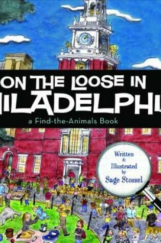 Cover of On the Loose in Philadelphia