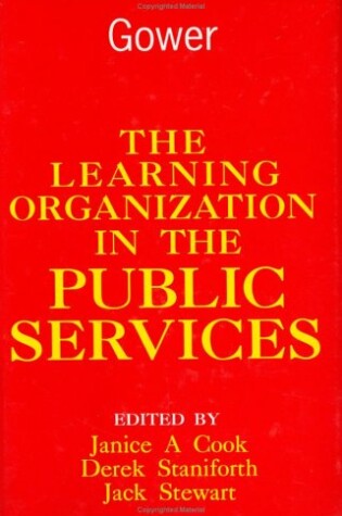 Cover of The Learning Organization in the Public Services