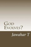 Book cover for God Evolves?