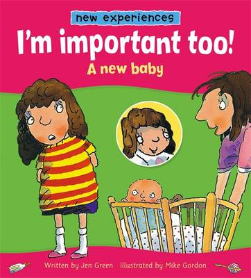 Book cover for I'm important too! - A New Baby