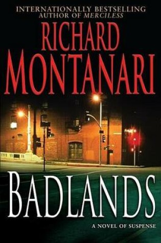 Cover of Badlands: A Novel of Suspense