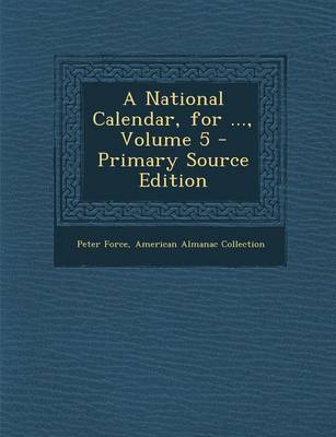 Book cover for National Calendar, for ..., Volume 5