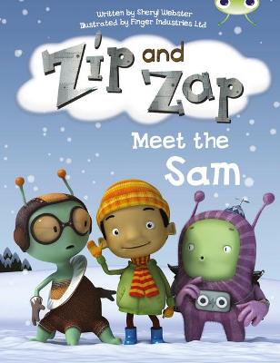Book cover for Bug Club Guided Fiction Year 1 Yellow B Zip and Zap meet the Same