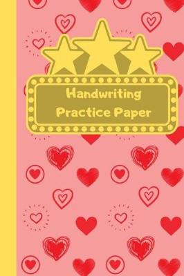 Book cover for Love Heart Themed Handwriting Practice Sheets For Schoolgirl