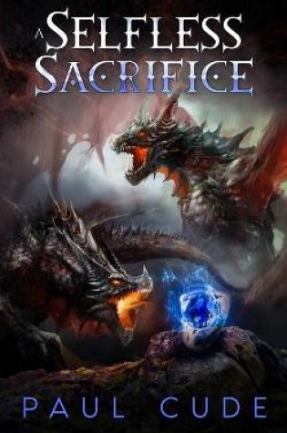 Cover of A Selfless Sacrifice