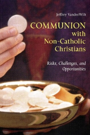 Cover of Communion with Non-Catholic Christians