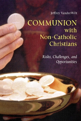 Book cover for Communion with Non-Catholic Christians