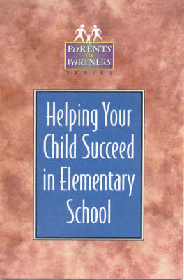 Book cover for Helping Your Child Succeed in Elementary School