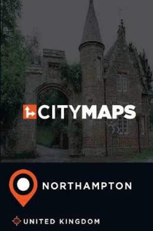 Cover of City Maps Northampton United Kingdom