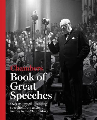 Book cover for Chambers Book of Great Speeches