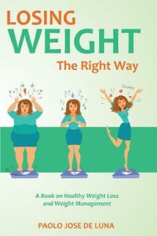 Cover of Losing Weight The Right Way