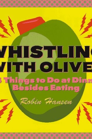 Cover of Whistling with Olives