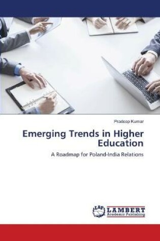 Cover of Emerging Trends in Higher Education