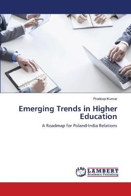 Book cover for Emerging Trends in Higher Education