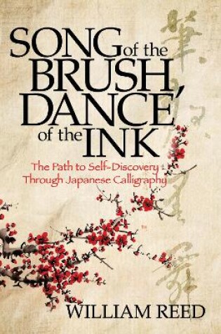 Cover of Song of the Brush, Dance of the Ink