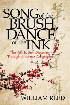 Book cover for Song of the Brush, Dance of the Ink