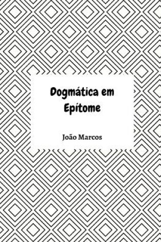 Cover of Dogmática em Epítome