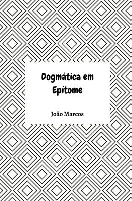 Book cover for Dogmática em Epítome