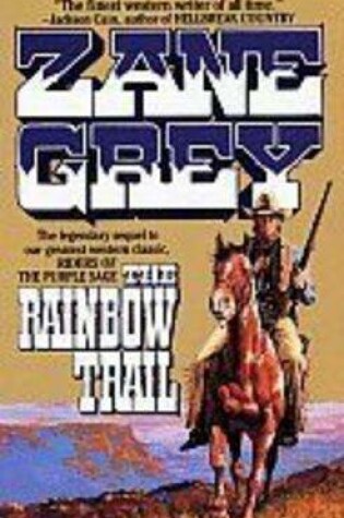 Cover of The Rainbow Trail