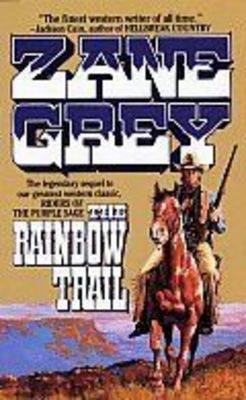 Book cover for The Rainbow Trail