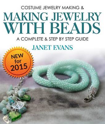 Book cover for Costume Jewelry Making & Making Jewelry with Beads: A Complete & Step by Step Guide