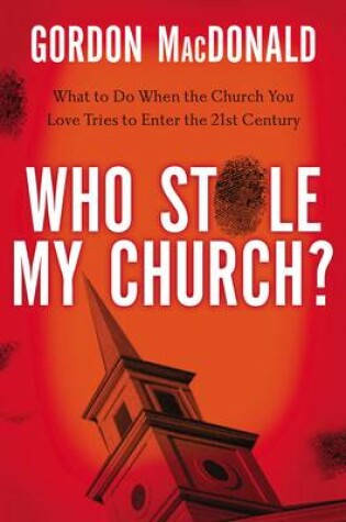 Cover of Who Stole My Church?