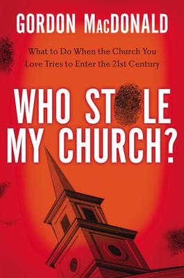 Book cover for Who Stole My Church?