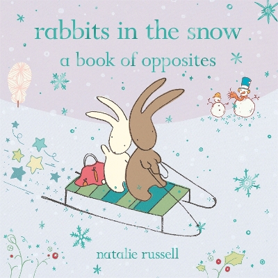 Book cover for Rabbits in the Snow: A Book of Opposites
