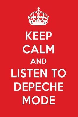 Book cover for Keep Calm and Listen to Depeche Mode