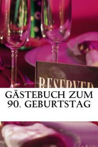 Cover of Gastebuch zum 90. Geburtstag