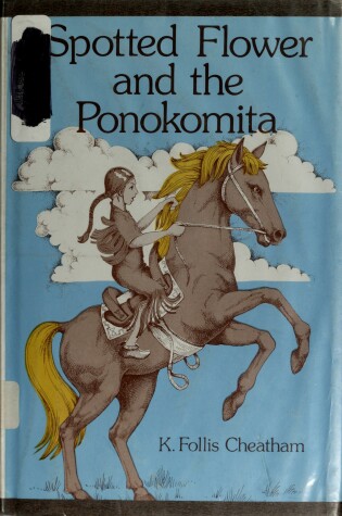 Cover of Spotted Flower and the Ponokomita