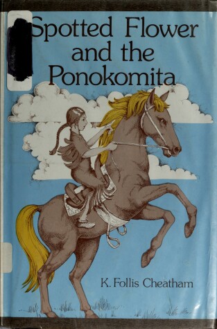 Book cover for Spotted Flower and the Ponokomita