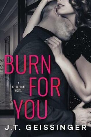 Cover of Burn for You
