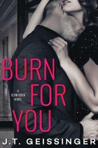 Cover of Burn for You
