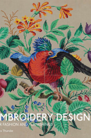 Cover of Embroidery Designs for Fashion and Furnishings